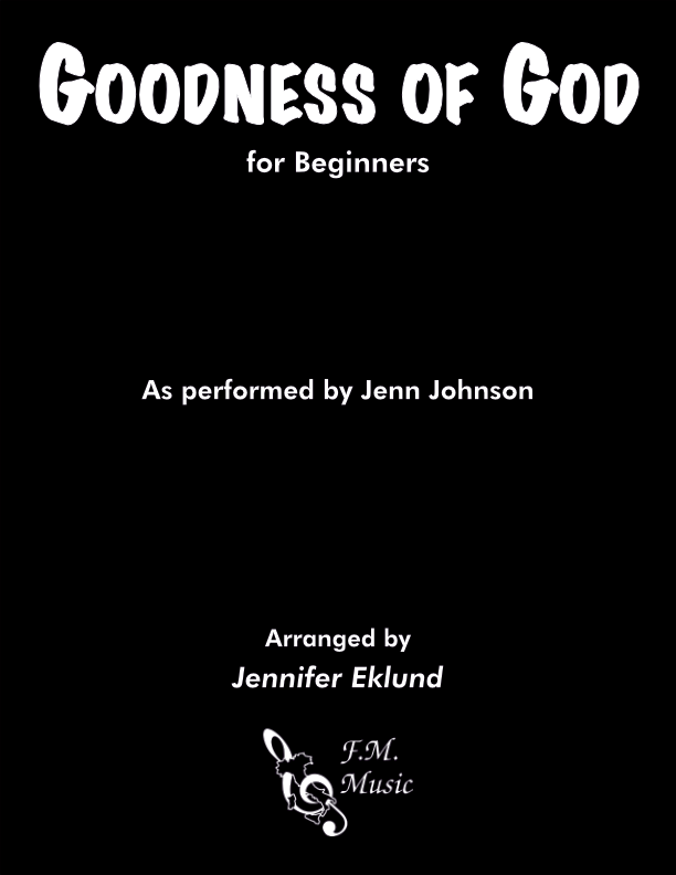 Goodness of God (Beginner Piano)