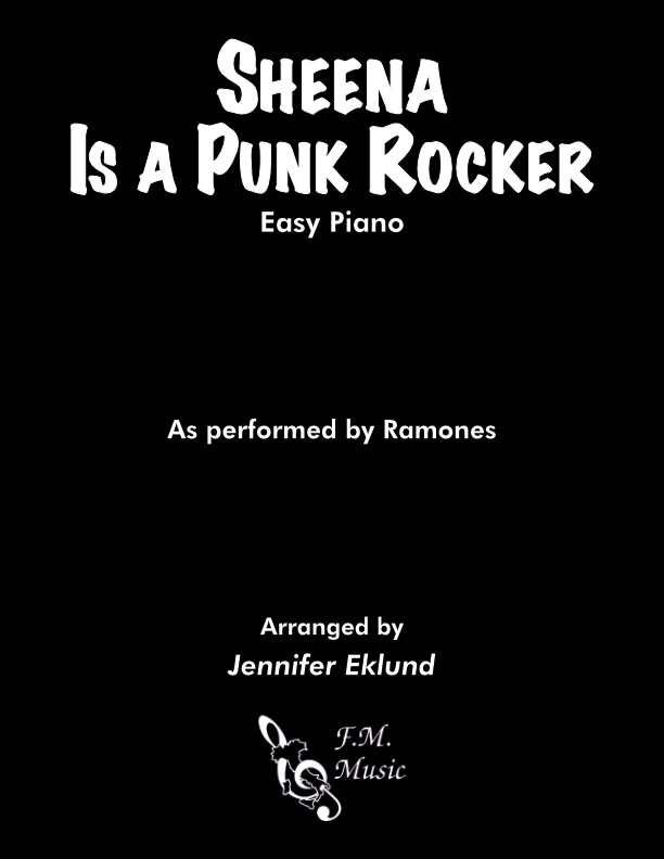 Sheena Is a Punk Rocker (Easy Piano)
