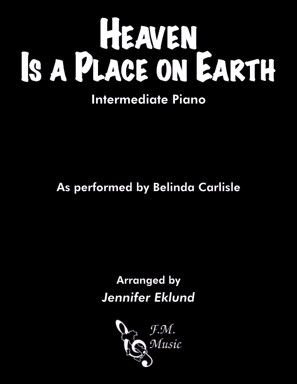 Heaven Is a Place on Earth (Intermediate Piano)