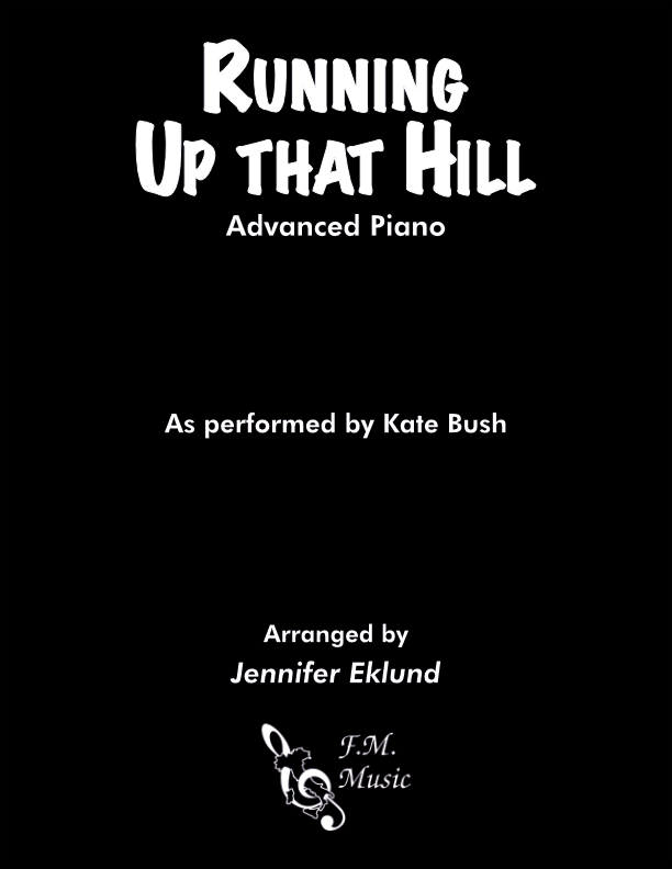 Running Up That Hill (Advanced Piano)
