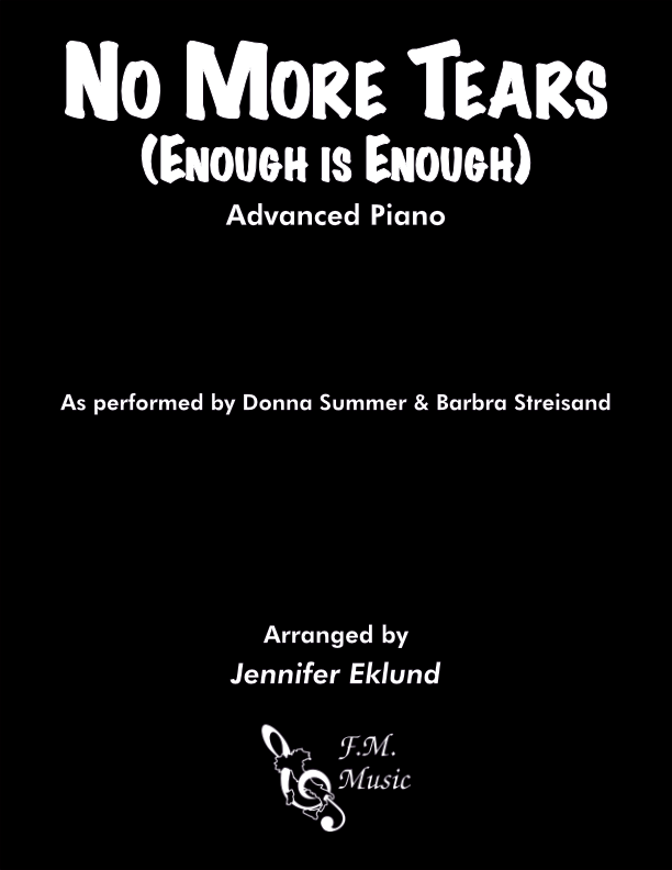 No More Tears (Enough Is Enough) (Advanced Piano)