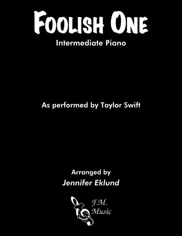 Foolish One (Intermediate Piano)