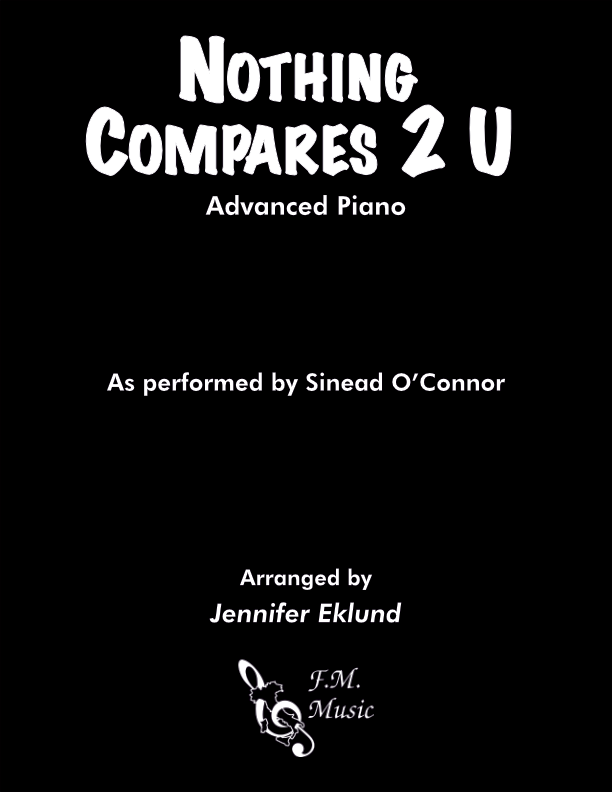 Nothing Compares 2 U (Advanced Piano)