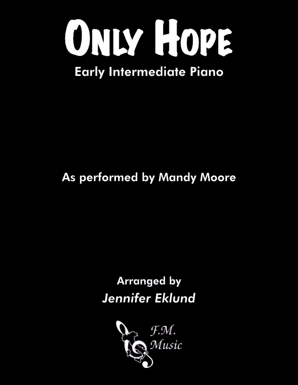 Only Hope (Early Intermediate Piano)