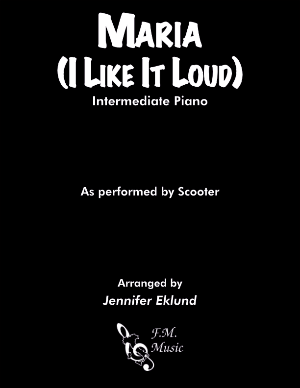 Maria (I Like It Loud) (Intermediate Piano)