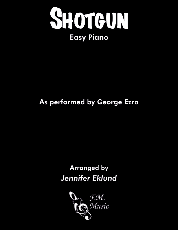 Shotgun (Easy Piano)