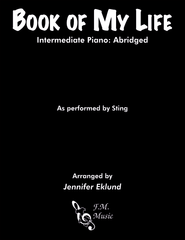 Book of My Life (Intermediate Piano: Abridged)