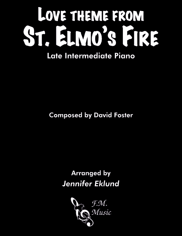 Love Theme from "St. Elmo's Fire" (Late Intermediate Piano)