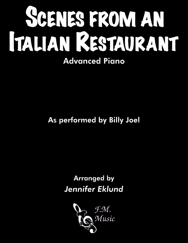 Scenes from an Italian Restaurant (Advanced Piano: Full Version)