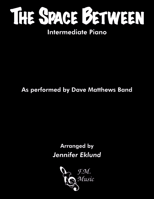 The Space Between (Intermediate Piano)