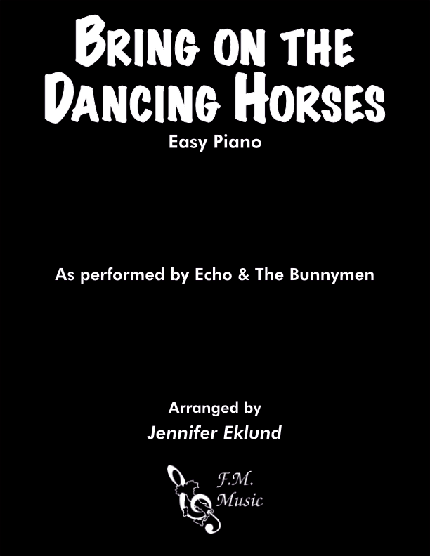 Bring on the Dancing Horses (Easy Piano)