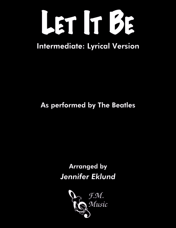 Let It Be (Intermediate: Lyrical Version)