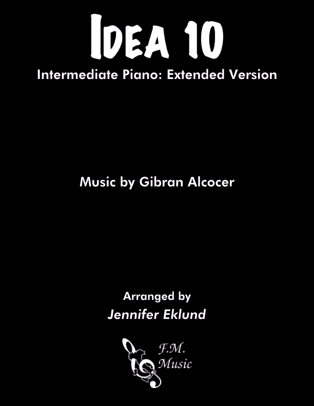 Idea 10 (Intermediate: Extended Version)