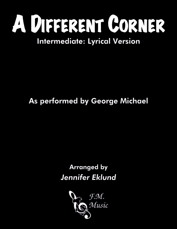 A Different Corner (Intermediate: Lyrical Version)