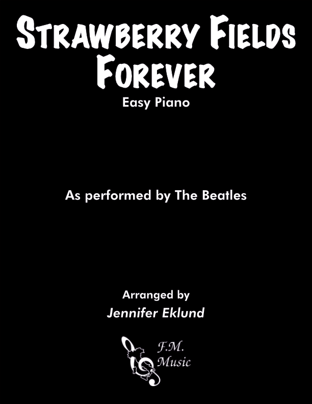 Strawberry Fields Forever (Easy Piano)