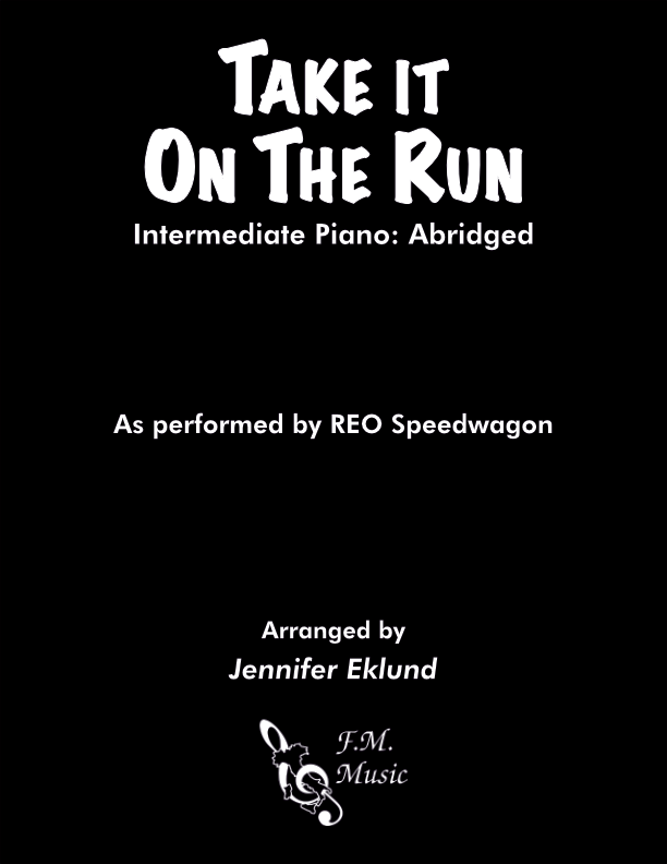 Take It on the Run (Intermediate: Abridged)
