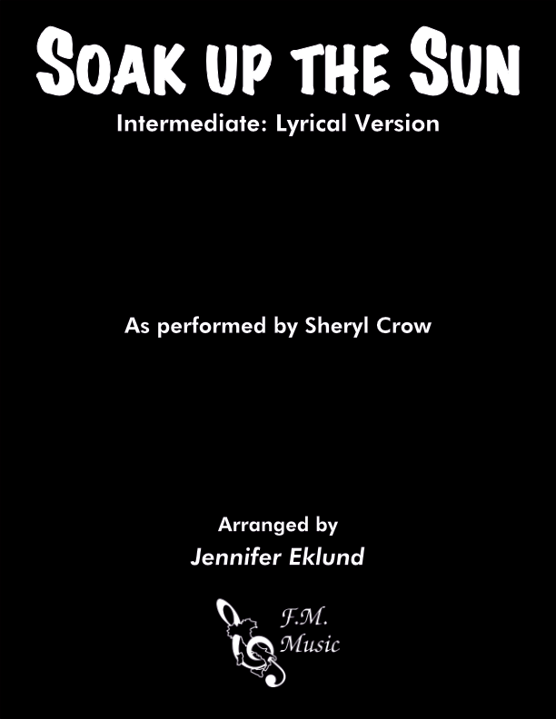 Soak Up The Sun (Intermediate: Lyrical Version)