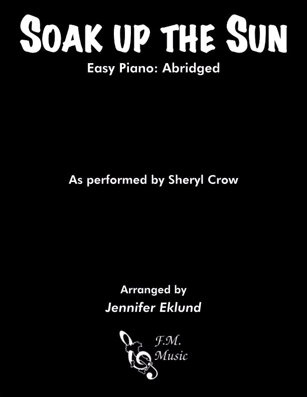 Soak Up The Sun (Easy Piano)