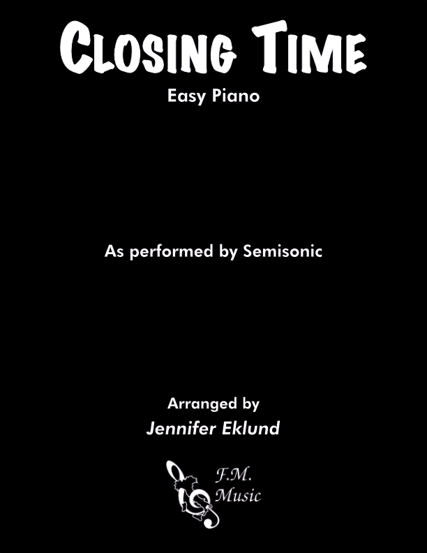 Closing Time (Easy Piano)