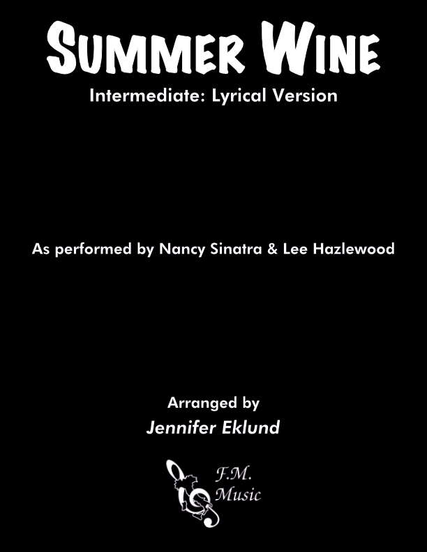 Summer Wine (Intermediate: Lyrical Version)