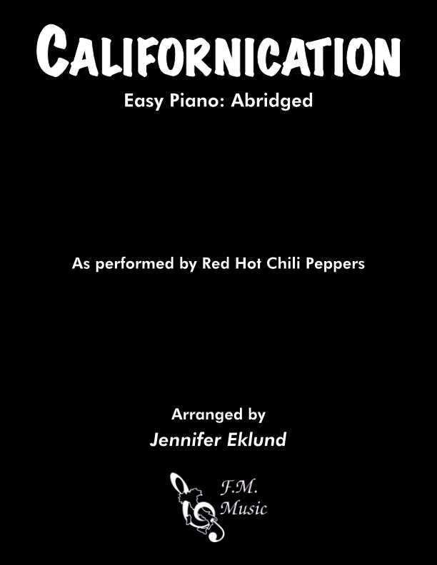Californication (Easy: Abridged)