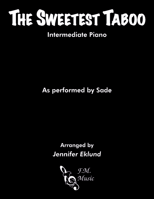 The Sweetest Taboo (Intermediate Piano)