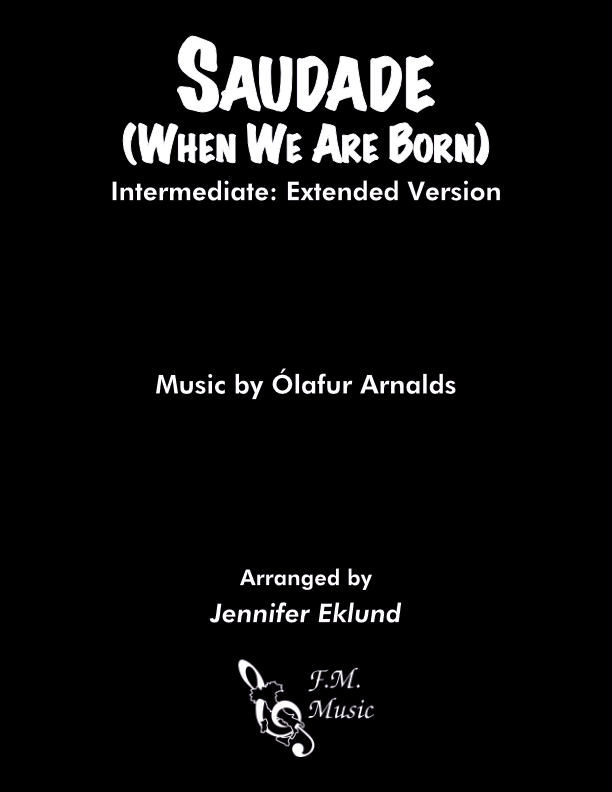 Saudade (When We Are Born) (Intermediate: Extended Version)