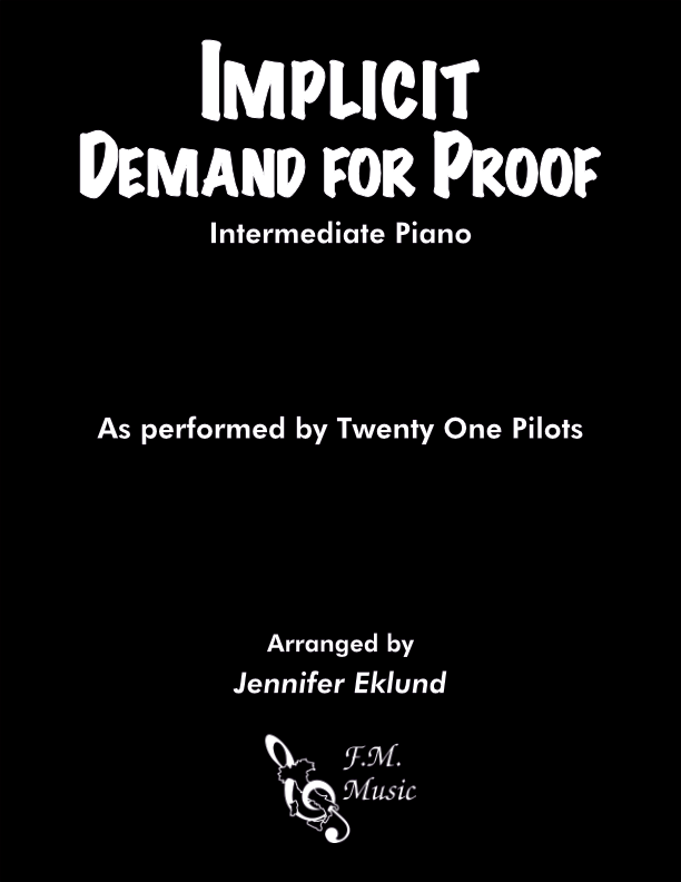 Implicit Demand for Proof (Intermediate Piano)