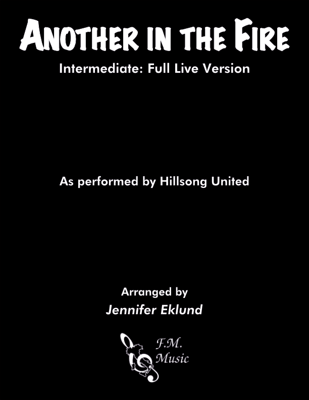 Another in the Fire (Intermediate: Full Live Version)