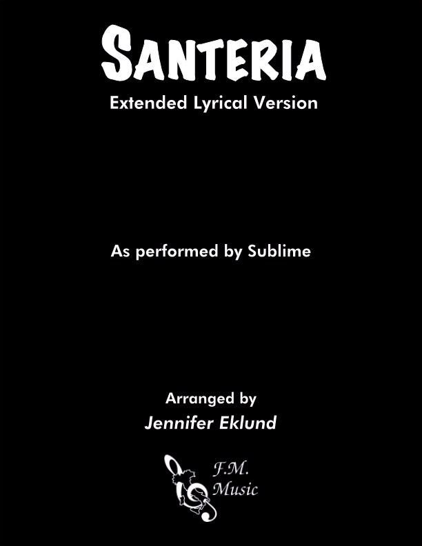 Santeria (Extended Lyrical Version)