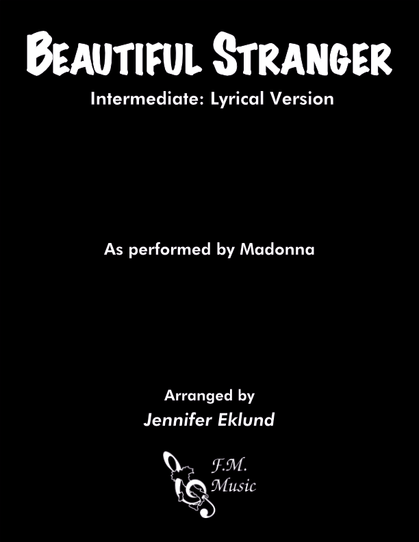 Beautiful Stranger (Intermediate: Lyrical Version)