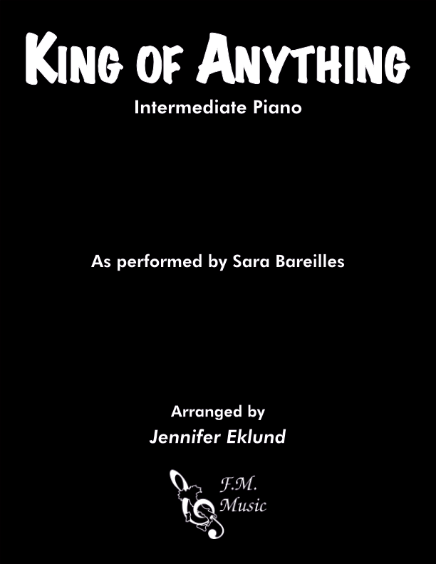 King of Anything (Intermediate Piano)
