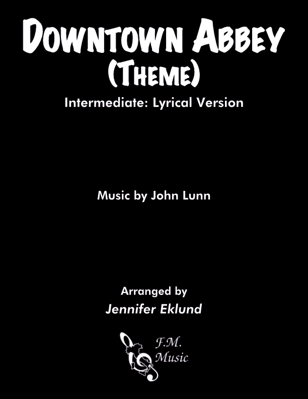 Downton Abbey Theme (Intermediate Piano: Lyrical Version)