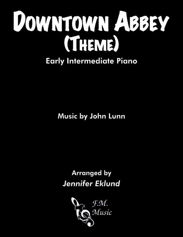 Downton Abbey Theme (Early Intermediate Piano)