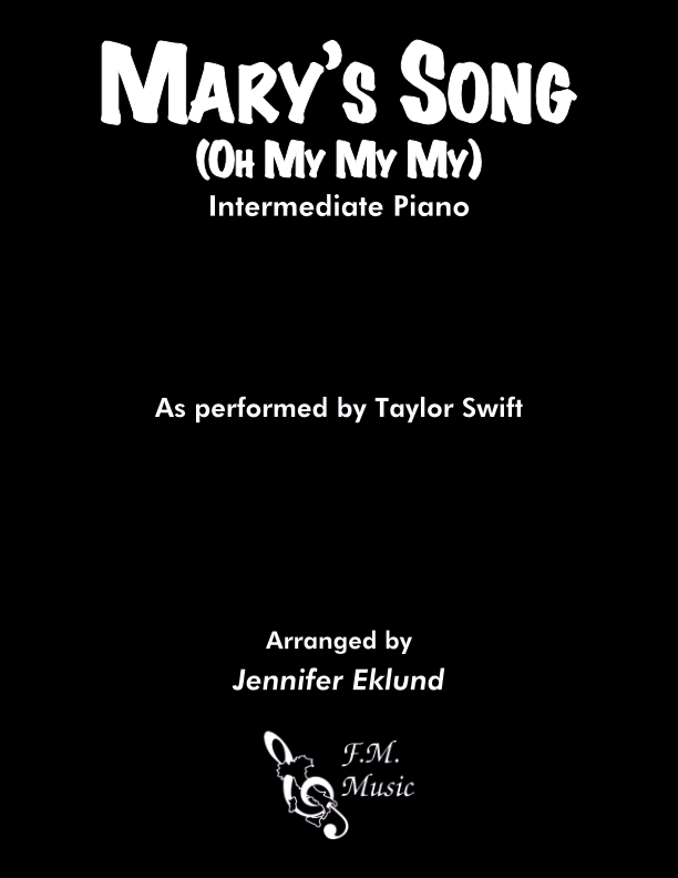 Mary's Song (Oh My My My) (Intermediate Piano)