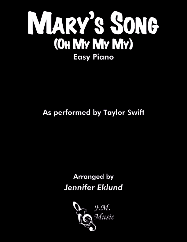 Mary's Song (Oh My My My) (Easy Piano)