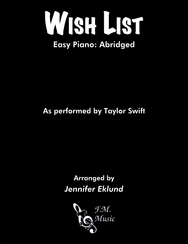 Wish List (Easy Piano: Abridged)
