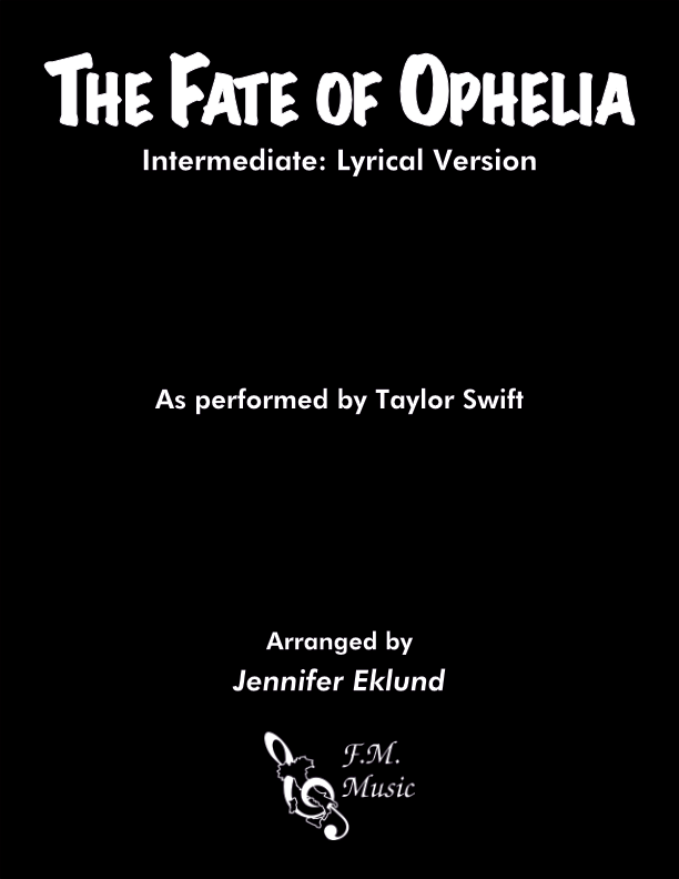 The Fate of Ophelia (Intermediate Piano: Lyrical Version)