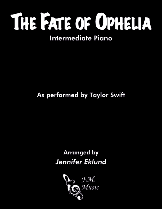 The Fate of Ophelia (Intermediate Piano)