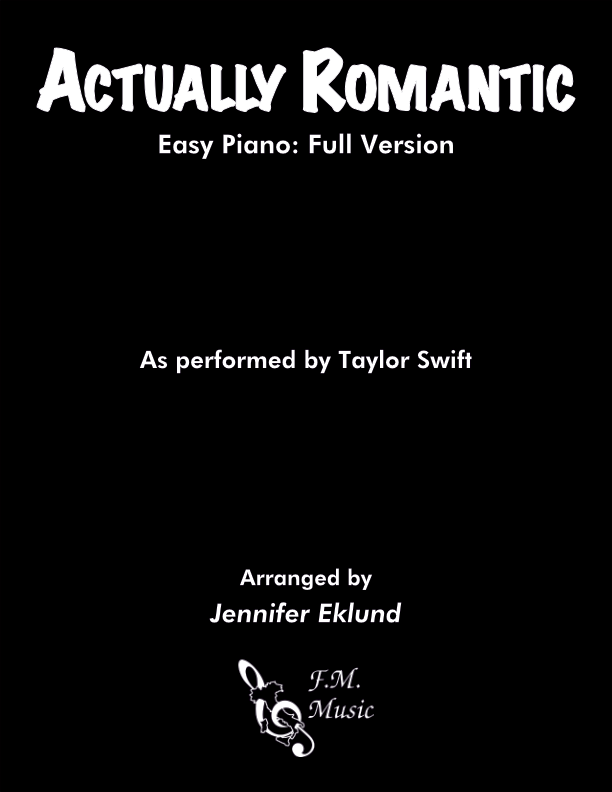 Actually Romantic (Easy Piano)