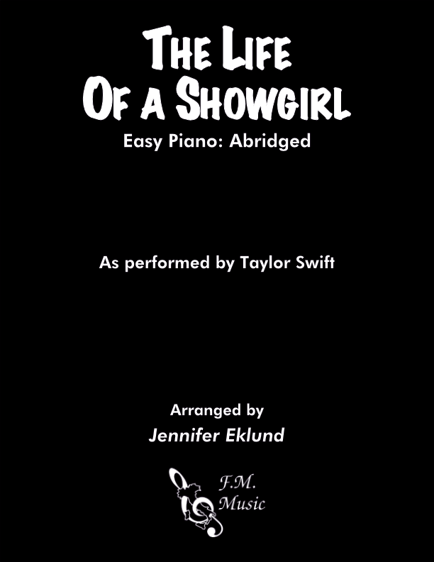 The Life of a Showgirl (Easy Piano: Abridged)