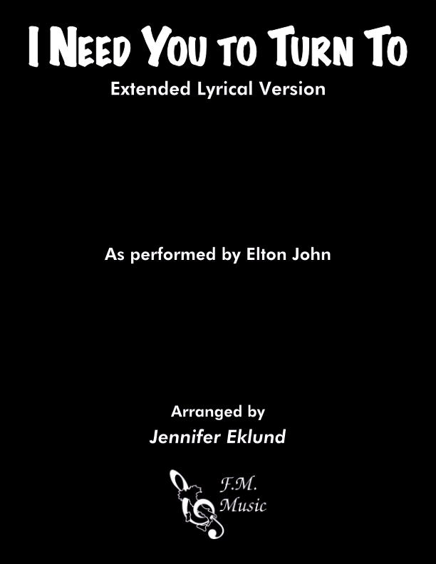I Need You To Turn To (Extended Lyrical Version)
