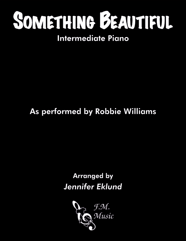 Something Beautiful (Intermediate Piano)