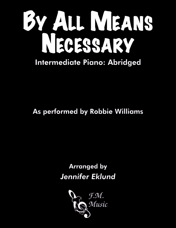 By All Means Necessary (Intermediate: Abridged)