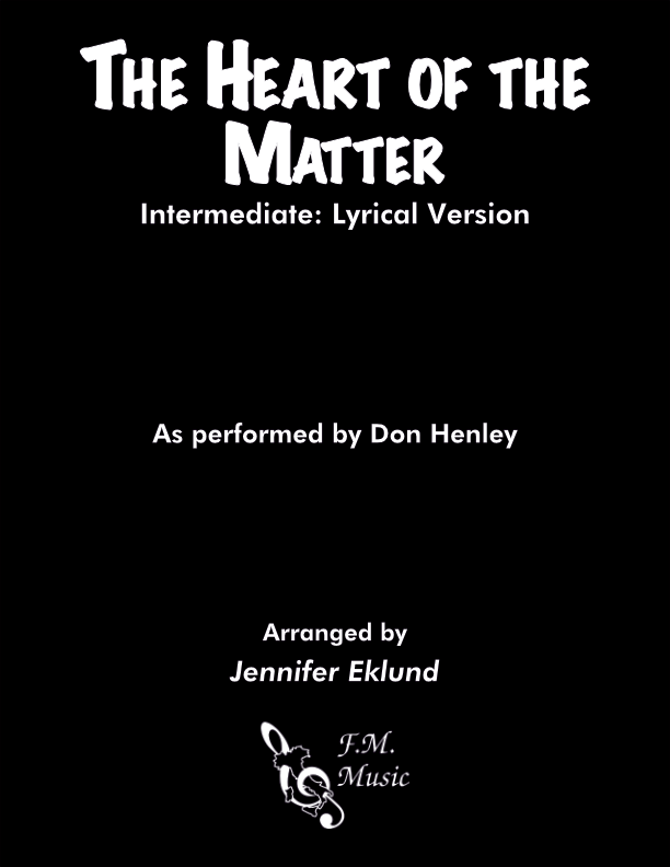 The Heart of the Matter (Intermediate: Lyrical Version) By Don Henley ...