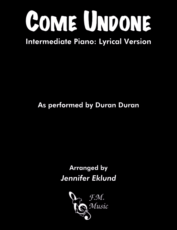 Come Undone (Intermediate: Lyrical Version)