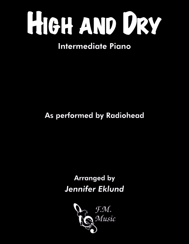 High and Dry (Intermediate Piano)