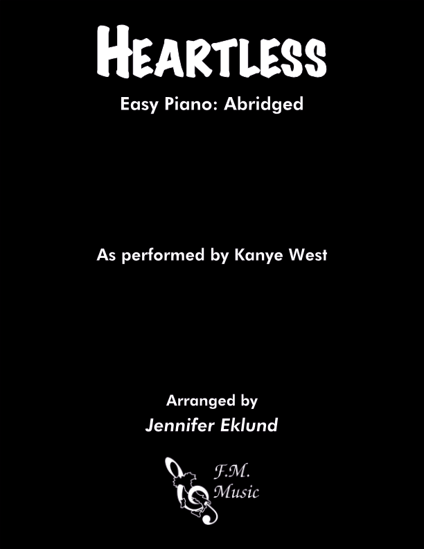 Heartless (Easy Piano) By Kanye West - F.M. Sheet Music - Pop ...