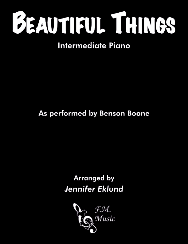 Beautiful Things (Intermediate Piano)