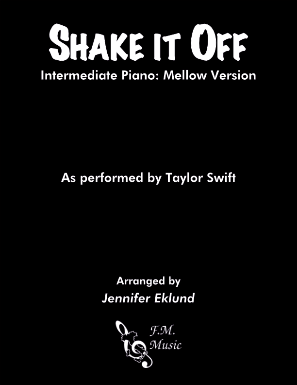 Shake It Off (Intermediate Piano: Mellow Version)